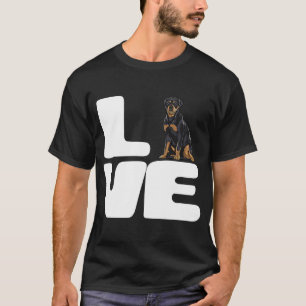 I Love A My Dog Rottweiler T-Shirt