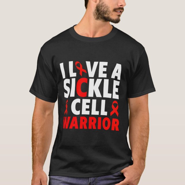 I Love a Sickle Cell Warrior - Sickle Cell Awarene T-Shirt (Front)