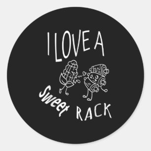 I Love A Sweet Rack Funny Bbq Grilling Ribs-barbec Classic Round Sticker