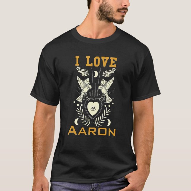 I love Aaron T-Shirt (Front)