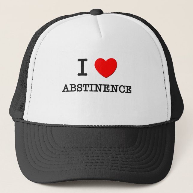I Love Abstinence Trucker Hat (Front)