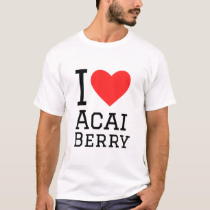 I love acai berry T-Shirt