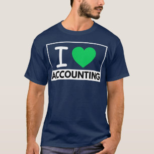 I Love Accounting 12 T-Shirt