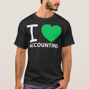 I Love Accounting 13 T-Shirt