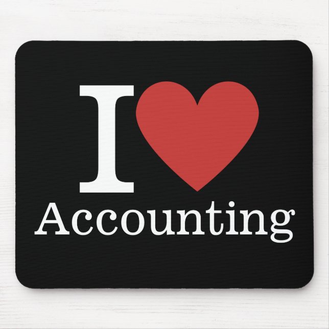 I ❤️ Love Accounting - Accounting Dept. -  Mouse Pad (Front)