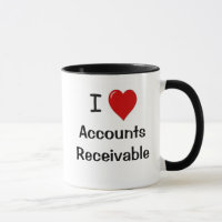 I Love Accounts Receivable AR Quote