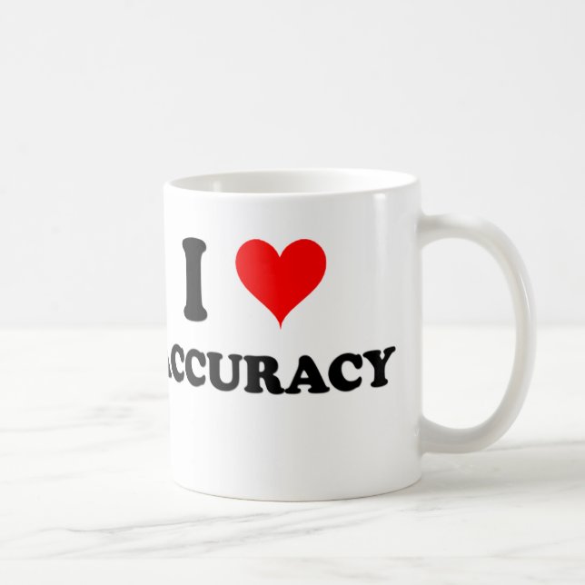 I Love Accuracy Coffee Mug (Right)