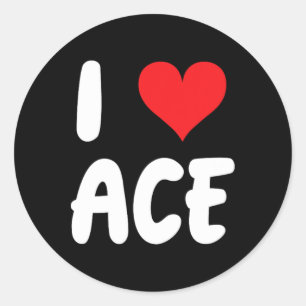 I Love Ace - Heart Happy Valentine Apparel  Classic Round Sticker