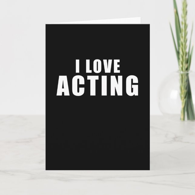 I love Acting - Actor Gift Card (Front)