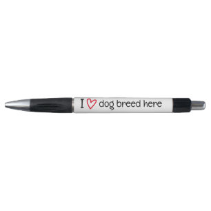 I Love Add Your Favorite Dog Breed Personalized