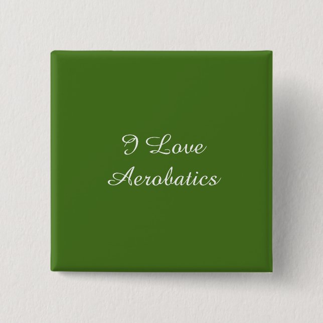 I Love Aerobatics 15 Cm Square Badge (Front)