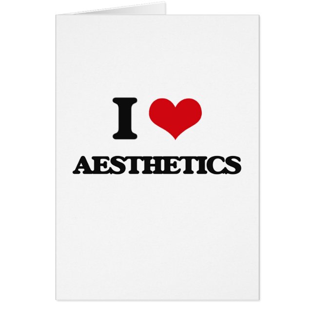 I Love Aesthetics (Front)