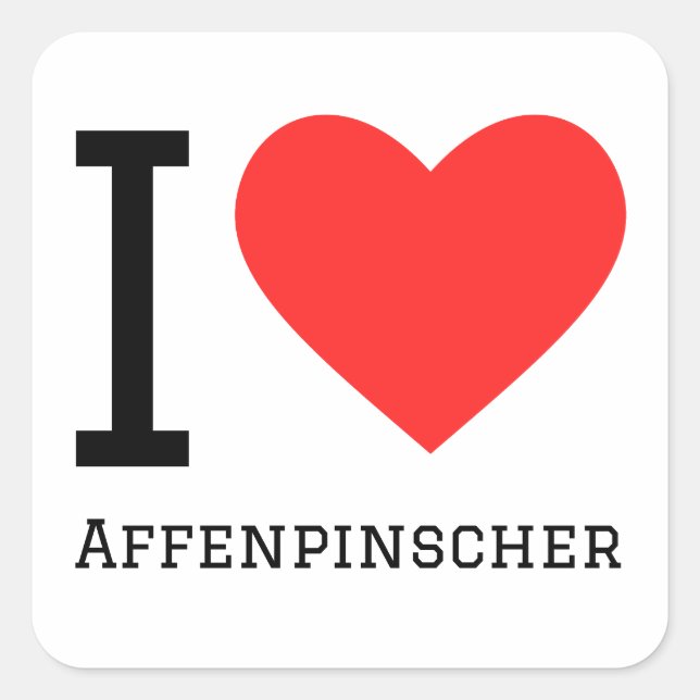 I love Affenpinscher  Square Sticker (Front)
