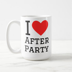 i love after party coffee mug
