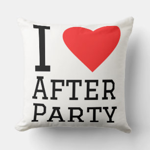 i love after party cushion