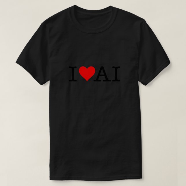 I love AI 4 T-Shirt (Design Front)