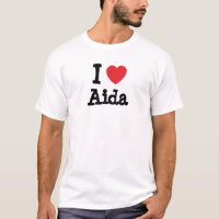 I love Aida heart T-Shirt