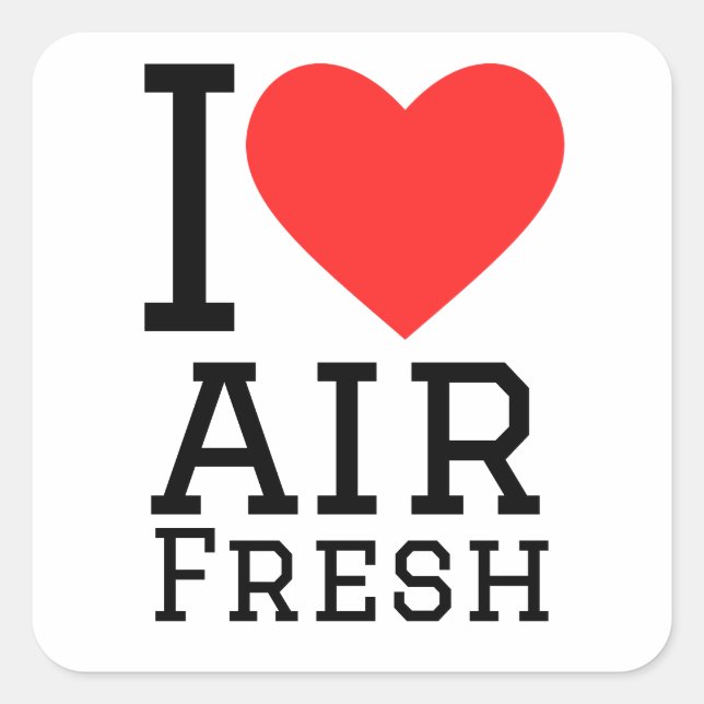 I love air fresh  square sticker (Front)