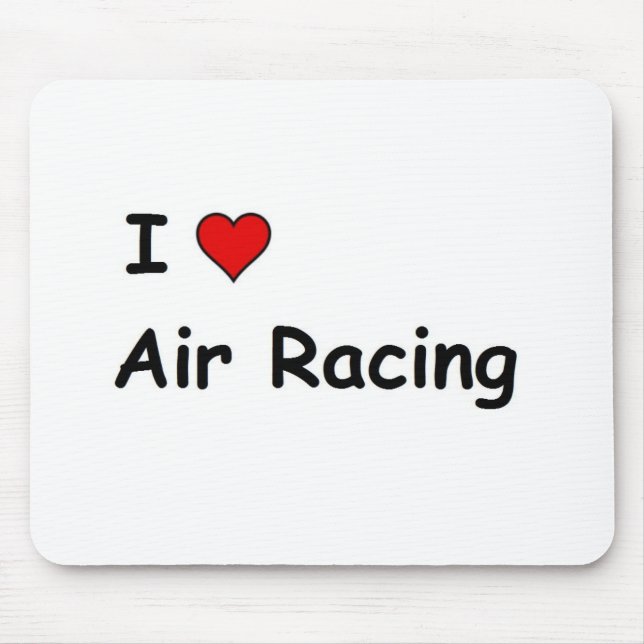 I Love Air Racing Mouse Pad (Front)