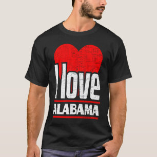 I Love Alabama Best Home State  I Heart Alabama T-Shirt