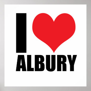 I love Albury Poster