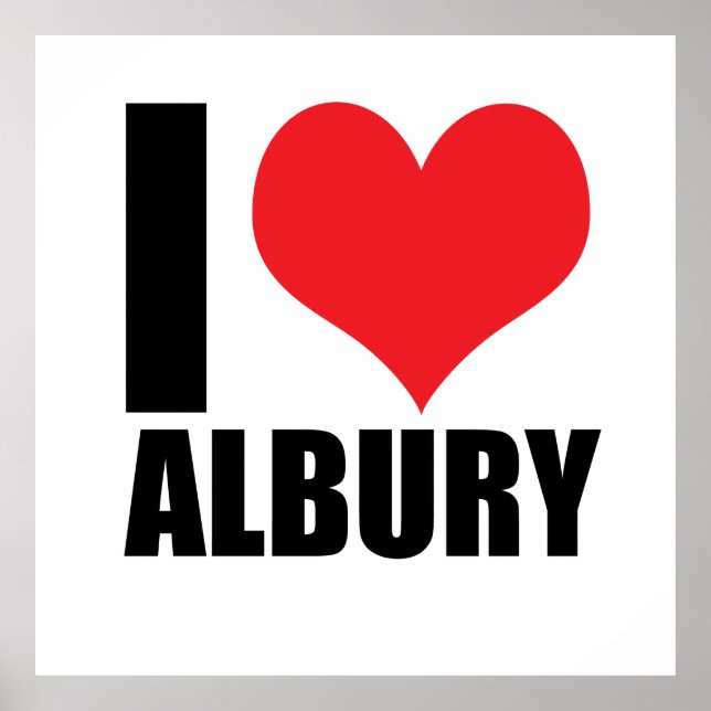 I love Albury Poster (Front)