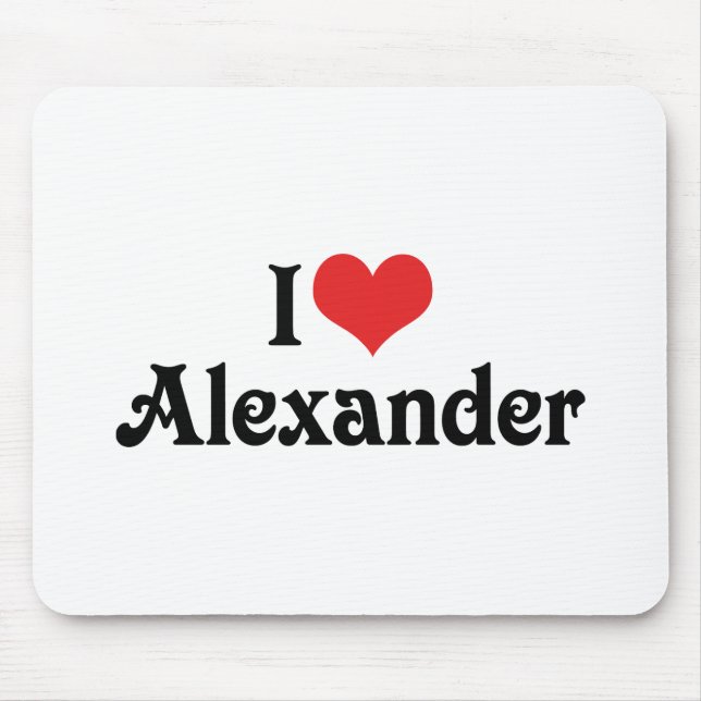 I Love Alexander Mouse Pad (Front)