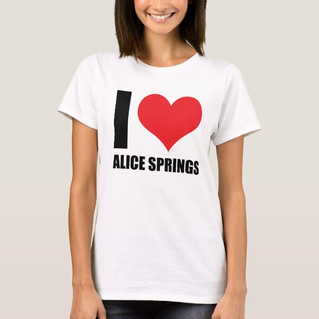 I love Alice Springs T-Shirt (Front)