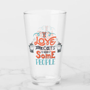 I Love all Cats Quote Glass