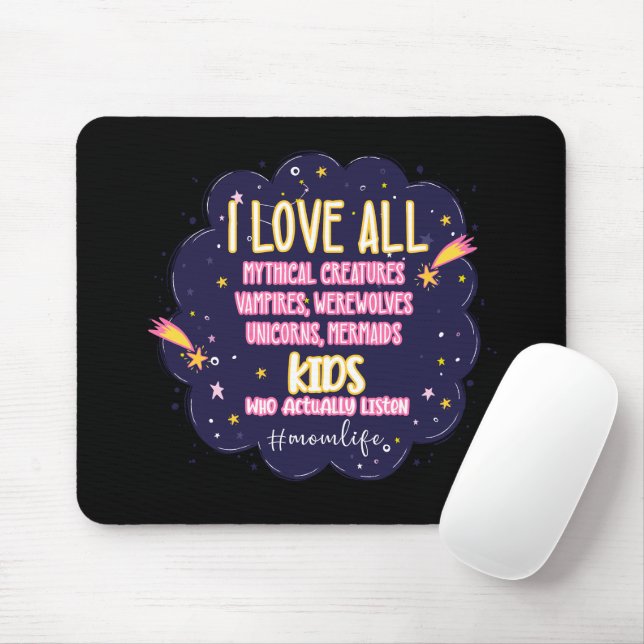 I Love All Mythical Creatures, Vampires, Werewolf Mouse Pad (With Mouse)