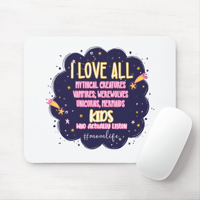 I Love All Mythical Creatures, Vampires, Werewolf Mouse Pad (With Mouse)