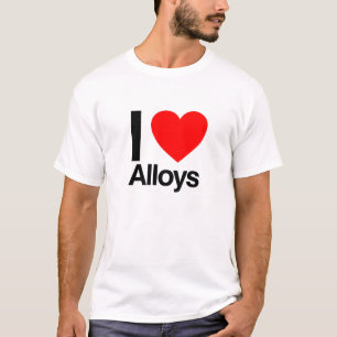 i love alloys T-Shirt