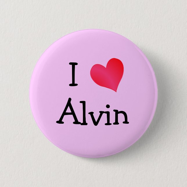 I Love Alvin 6 Cm Round Badge (Front)