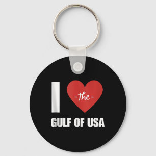 I Love America Gulf Of Mexico President Trump Gulf Key Ring