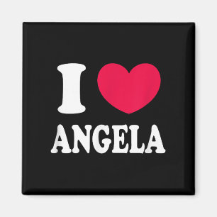 I Love Angela  Magnet