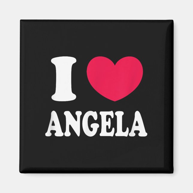 I Love Angela  Magnet (Front)