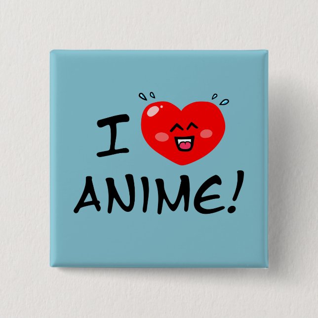 I Love Anime 15 Cm Square Badge (Front)