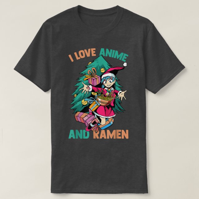 I Love Anime And Ramen - Kawaii Christmas Girl - O T-Shirt (Design Front)