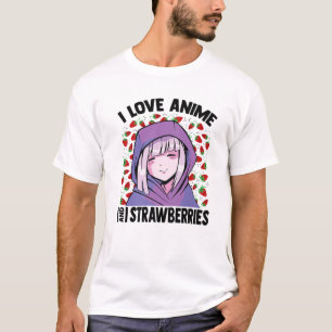 I Love Anime And Strawberry - Kawaii Blushing Otak T-Shirt