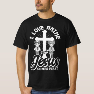 I Love Anime But Jesus Comes First Anime Lover Man T-Shirt