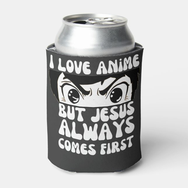  I Love Anime But Jesus Comes First Christian   Can Cooler (Can Front)