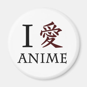 I Love Anime Magnet