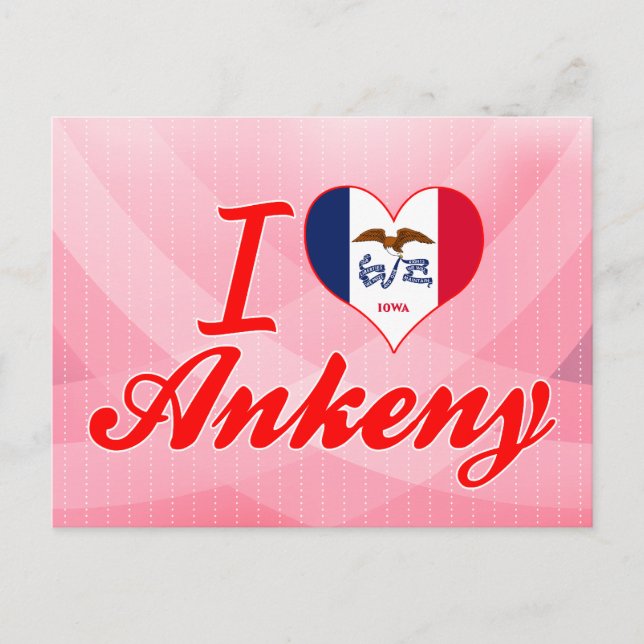 I Love Ankeny, Iowa Postcard (Front)