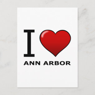 I LOVE ANN ARBOR,MI - MICHIGAN POSTCARD