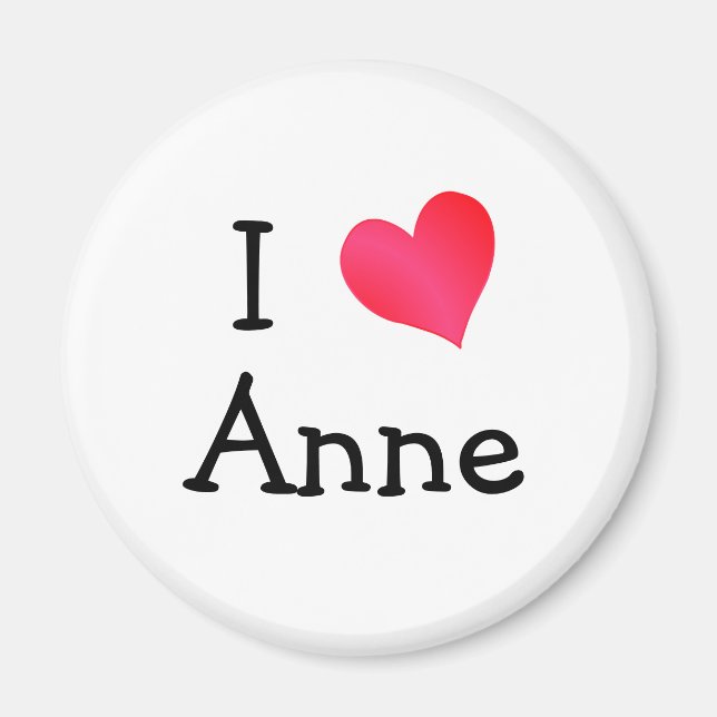 I Love Anne Magnet (Front)