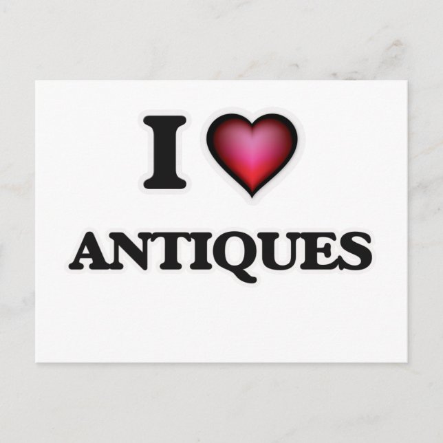 I Love Antiques Postcard (Front)