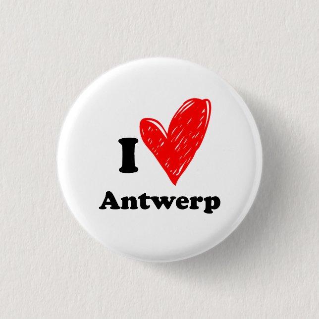 I love Antwerp 3 Cm Round Badge (Front)