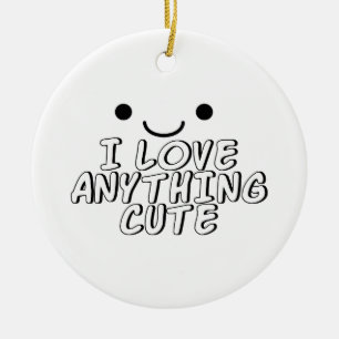 I Love Anything Cute Ceramic Tree Decoration