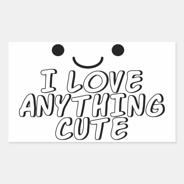 I Love Anything Cute Rectangular Sticker (Front)