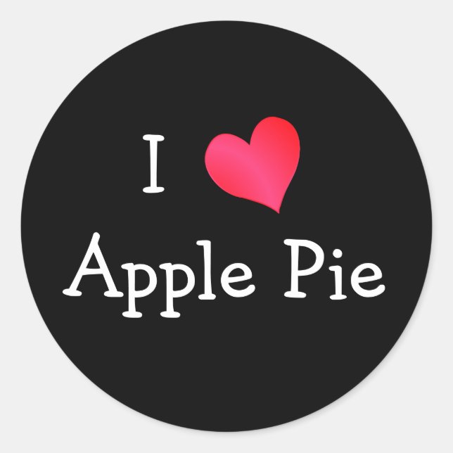 I Love Apple Pie Classic Round Sticker (Front)